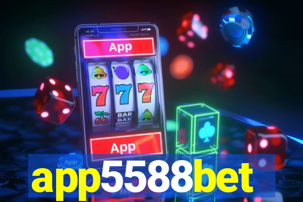 app5588bet