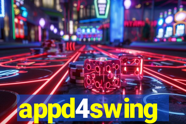 appd4swing