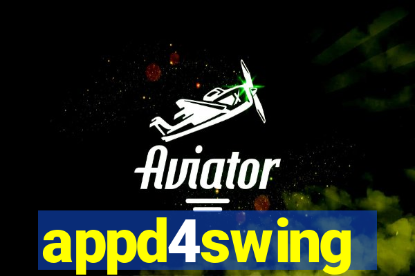 appd4swing