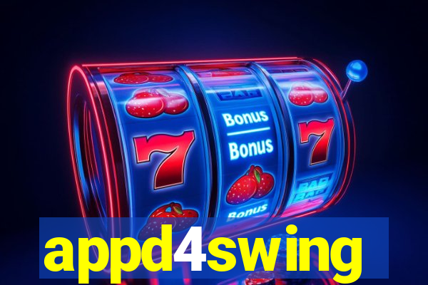 appd4swing