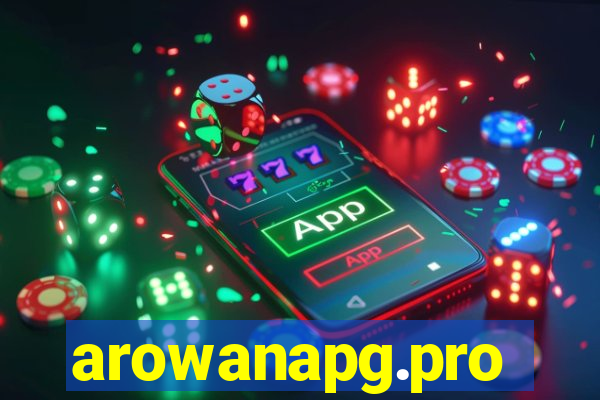 arowanapg.pro