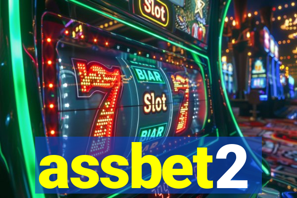 assbet2