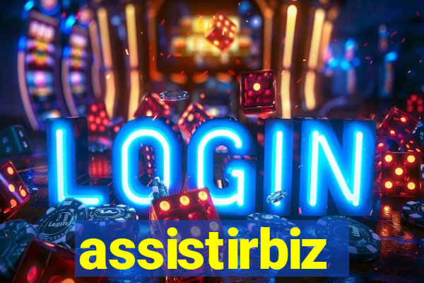 assistirbiz