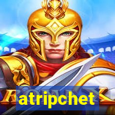 atripchet