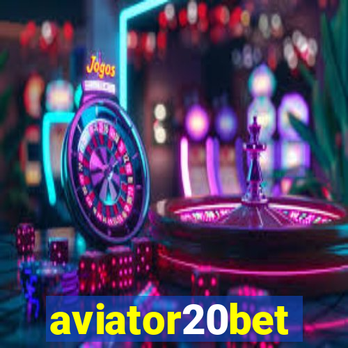 aviator20bet