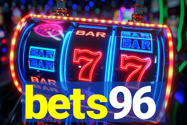 bets96