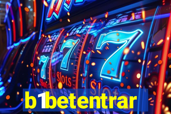 b1betentrar