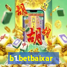 b1.betbaixar