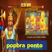 popbra ponto