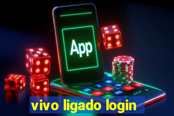 vivo ligado login