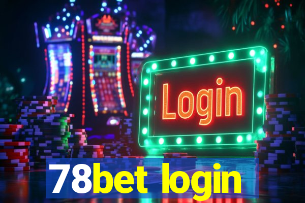 78bet login