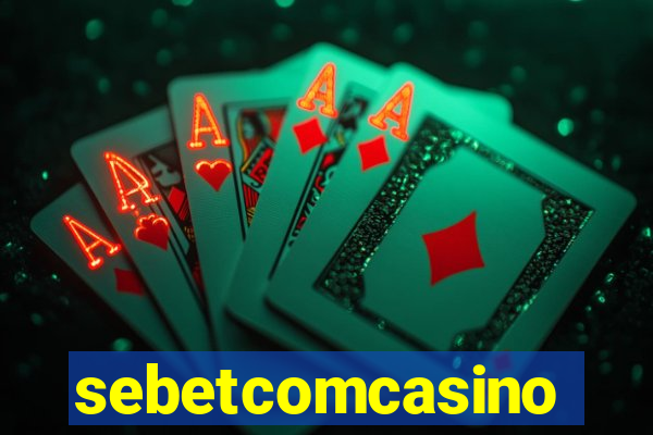 sebetcomcasino