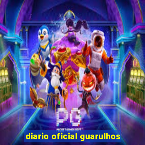 diario oficial guarulhos