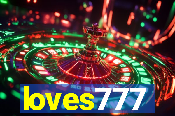 loves777