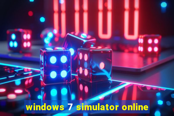 windows 7 simulator online