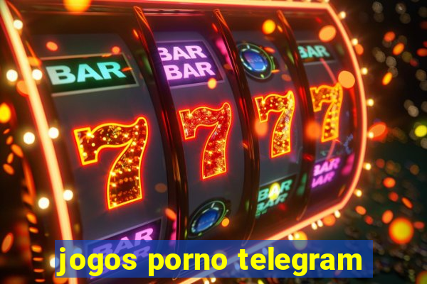 jogos porno telegram