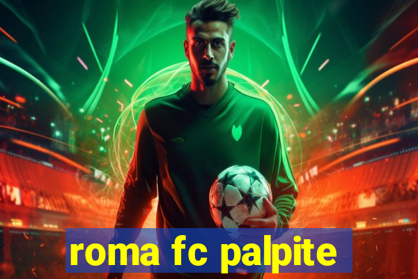 roma fc palpite