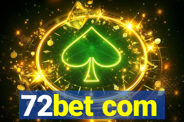 72bet com