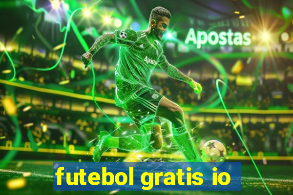 futebol gratis io