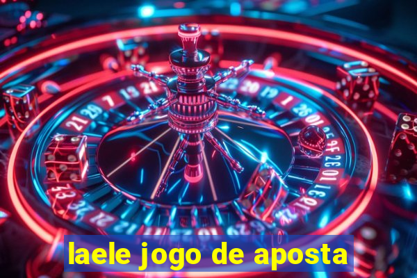 laele jogo de aposta