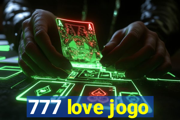 777 love jogo