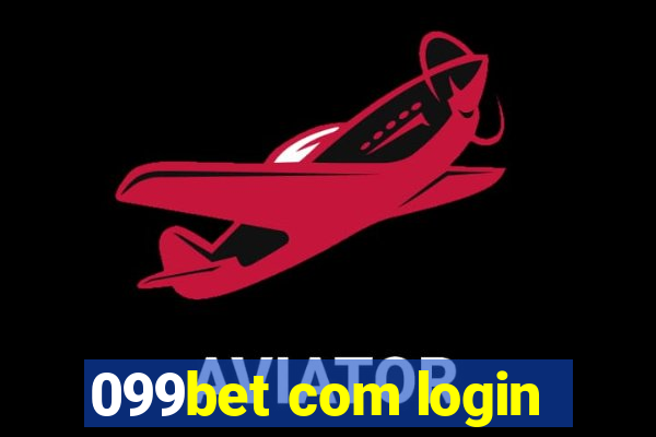 099bet com login