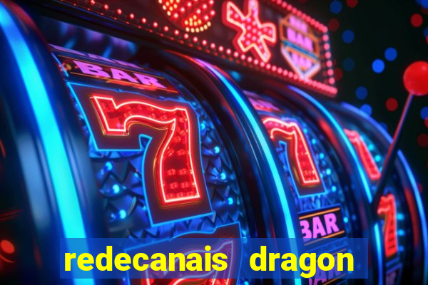 redecanais dragon ball diamond