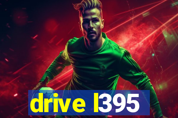 drive l395