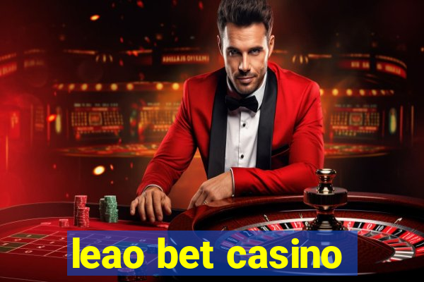 leao bet casino