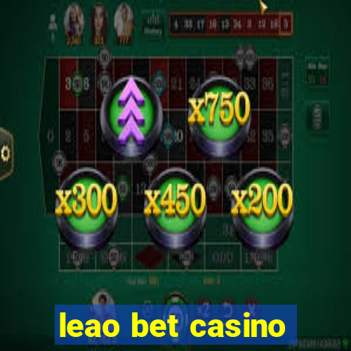 leao bet casino