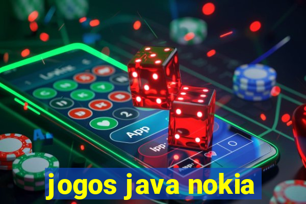 jogos java nokia