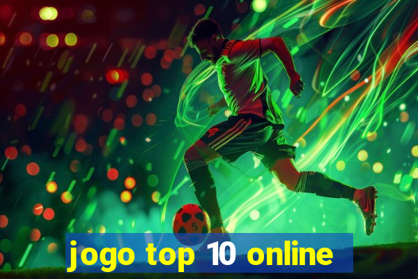 jogo top 10 online