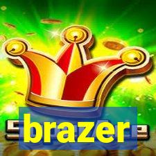 brazer