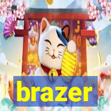 brazer