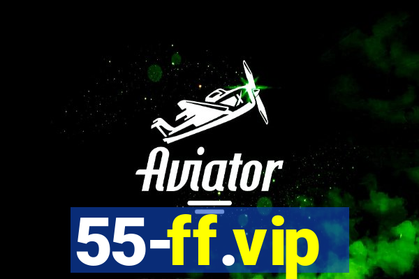 55-ff.vip