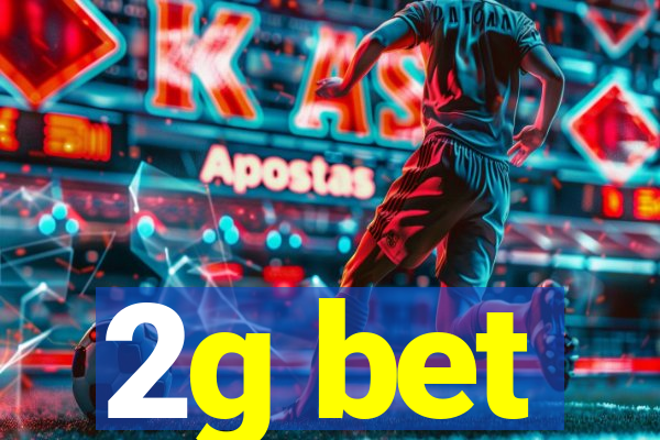 2g bet