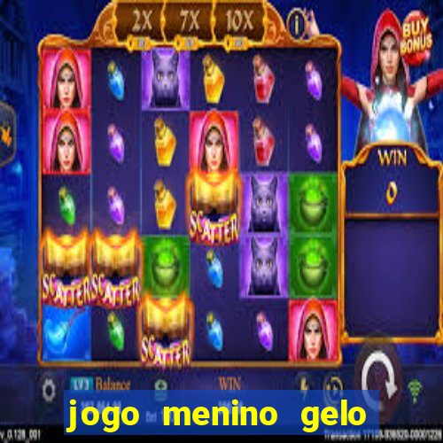 jogo menino gelo menina lava