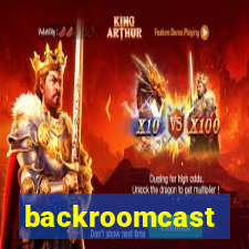 backroomcast