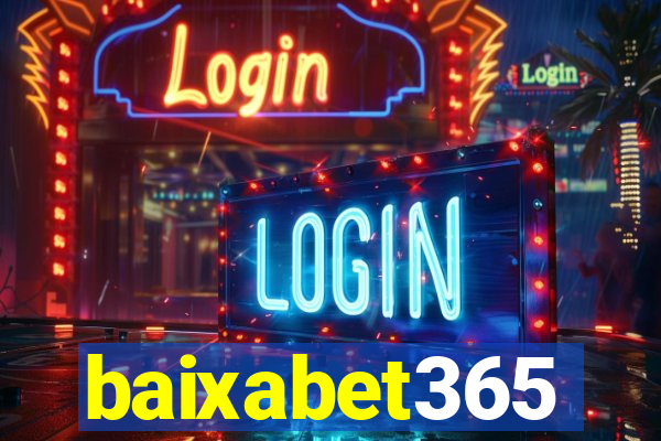 baixabet365