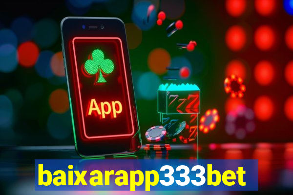 baixarapp333bet