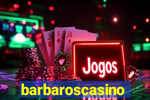 barbaroscasino