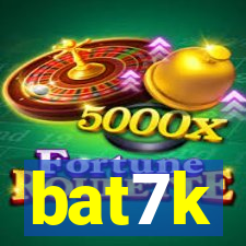 bat7k