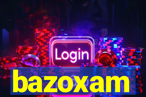 bazoxam