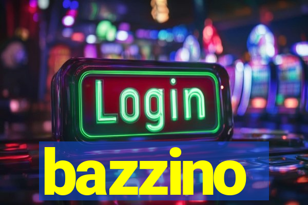 bazzino