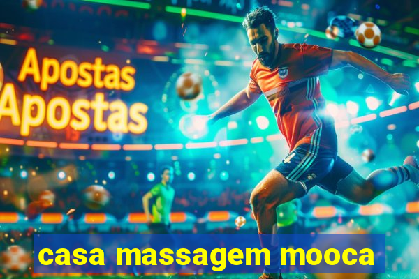 casa massagem mooca