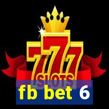 fb bet 6