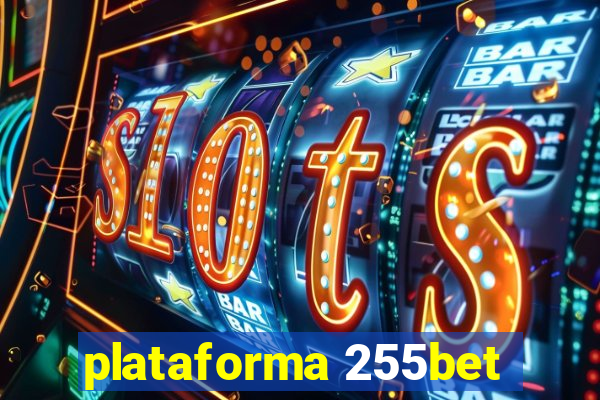 plataforma 255bet