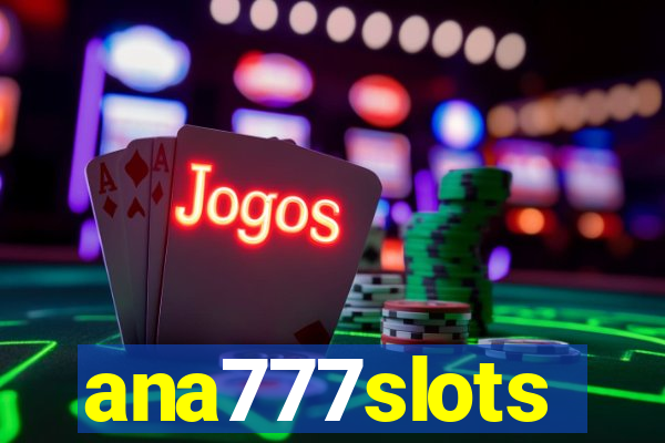 ana777slots