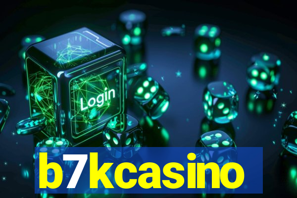 b7kcasino