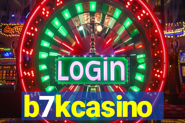 b7kcasino